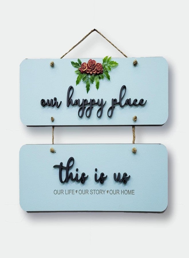 Chalk My Theme Our Happy Place Wooden Wall Hanging Hanger For Living Room, Bedroom, Gift, and Entrance-Blue - Image 1